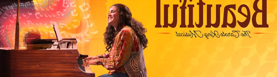 Beautiful: The Carole King Musical